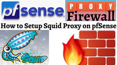 pfsense squid proxy firewall rules
