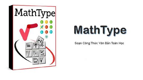 phan mem mathtype 6.9 mien phi