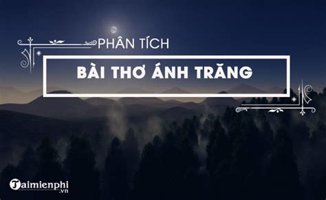 phan tich anh trang nguyen duy