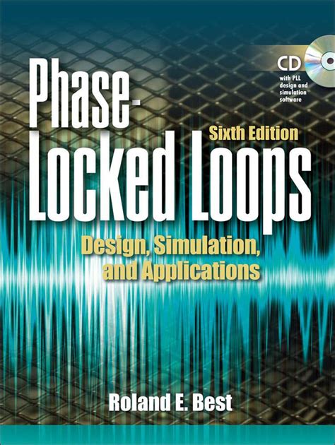 Phase-Locked Loops Design Simulation And Applications