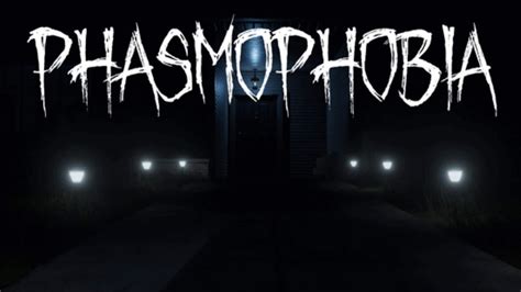 phasmophobia full release date