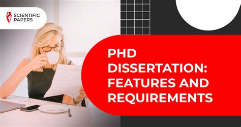 Phd By Dissertation Only Features And Requirements