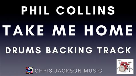 phil collins take me home drums