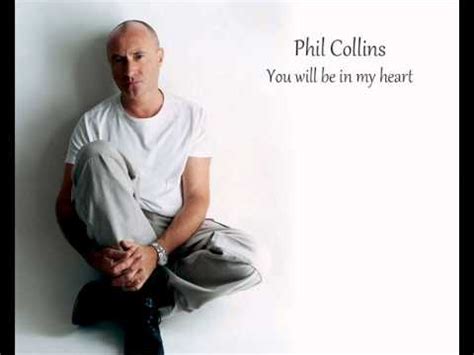 phil collins you'll be in my heart