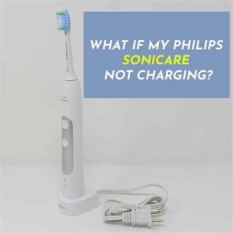 Philips Sonicare Not Holding Charge