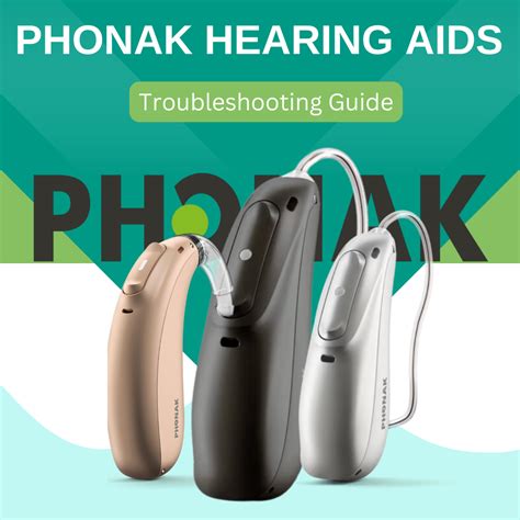 Phonak Hearing Aids Troubleshooting