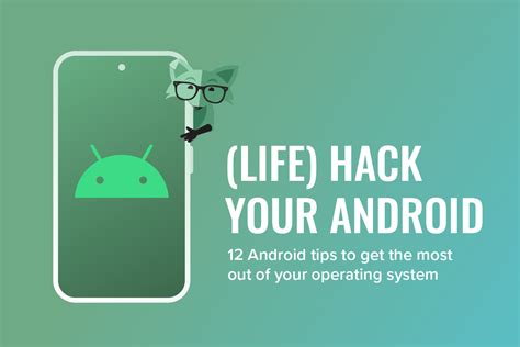 Phone Hacks Android Tips