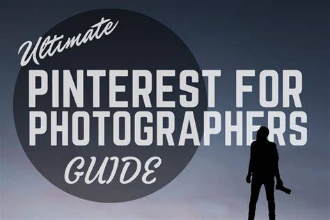photography tips pinterest pinterest tutorial tips tutorial guide collection