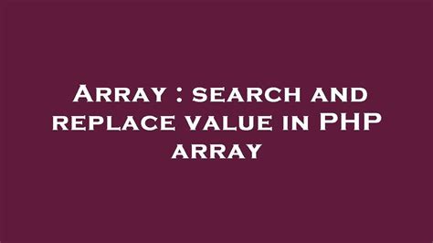 Php Replace Single Array Value