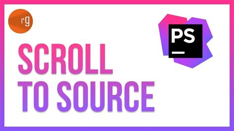 Phpstorm Scroll To Source
