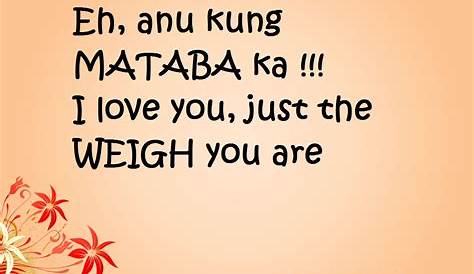 Funny Pinoy PickUp Lines - Tagalog Love Quotes
