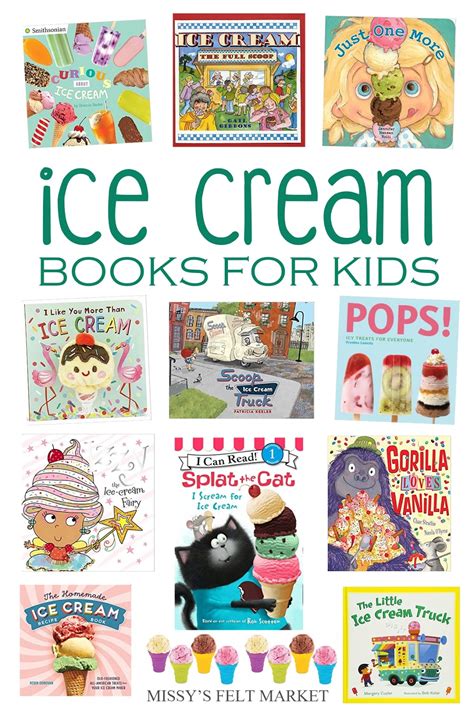 20 Awesome Ice Cream Books for Kids Heart and Soul Homeschooling