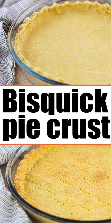 Pie Crust Out Of Bisquick