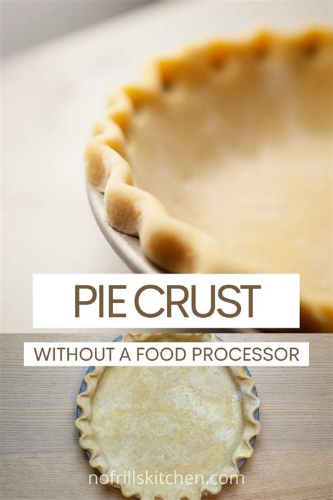 Pie Dough No Food Processor
