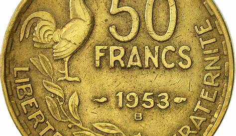 Pieces De 50 Francs 1953 0434 France, Guiraud, , , Beaumont Le