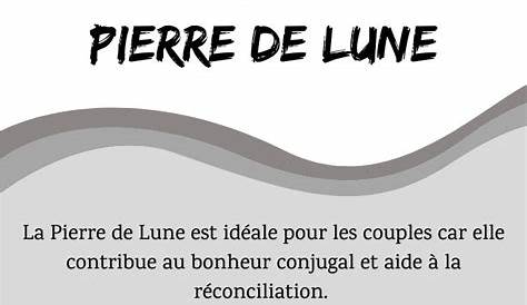 Pierre De Lune Signification Les Vertus Et Les Bienfaits s s En 2020
