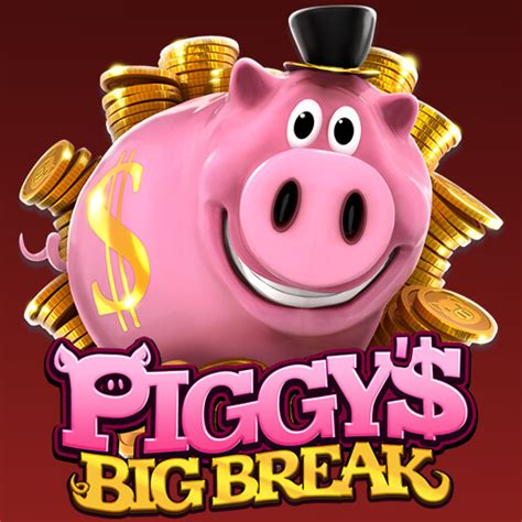 piggy big break slots