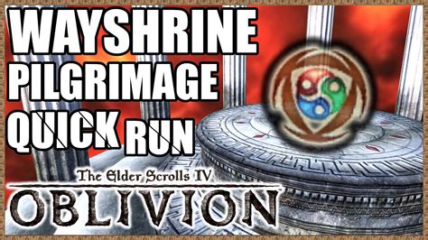 Pilgrimage Walkthrough Oblivion