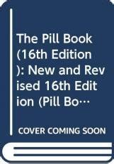 Discover the Latest Guide to Medications with Pill Book 16th Edition - Your Ultimate Resource for Health Management
