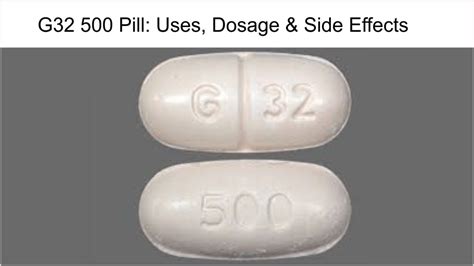 pill with g32 and 500