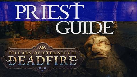 Pillars Deadfire Guide