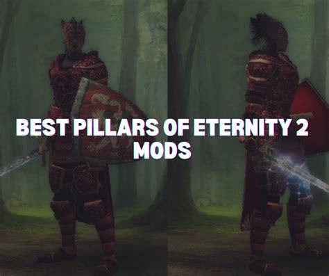 Pillars Eternity 2 Mods