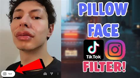 Pillow Face Filter Video