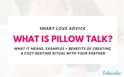 Pillow Talk Examples