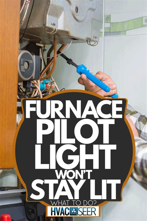 pilot will not stay lit