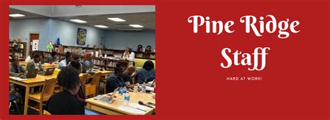 Pine Ridge Elementary School Staff