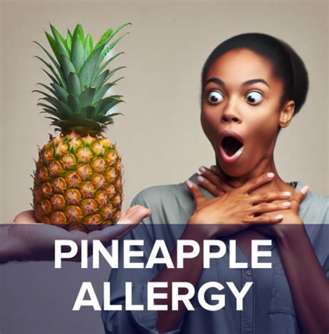 Pineapple Allergy Genetic