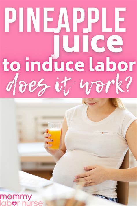 Pineapple Juice For Labor Induction