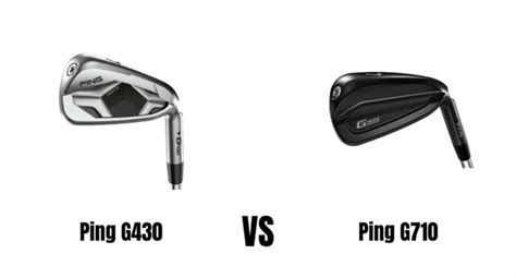 ping g430 irons vs g710