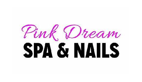 Pink Dream Nail Spa Tyler Tx Catchers Baby Art Ideas For Girls