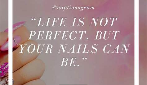Pink Nails Quotes For Instagram Top 165 Nail Captions In 2023