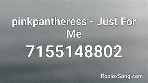 pinkpantheress - just for me Roblox ID - Roblox music codes
