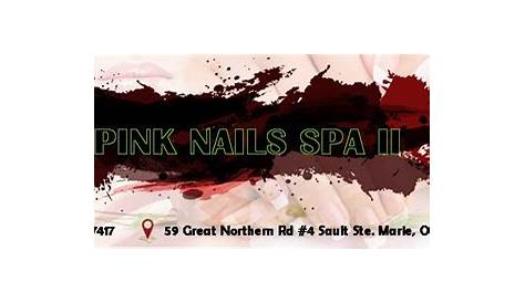 Pink Nails Spa II Sault Sainte Marie ON