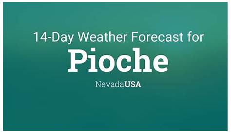 Pioche, NV May weather forecast and climate information