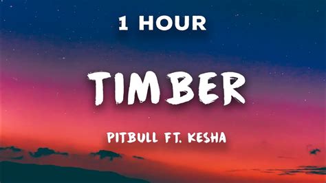 pitbull timber 1 hour