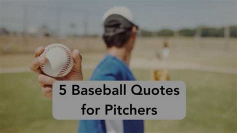 Pitchers Quotes Baseball