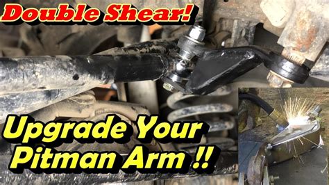 Pitman Arm Upgrade