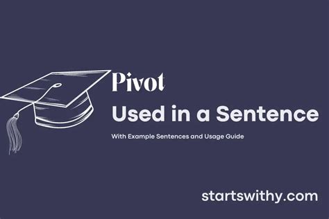Pivot In A Sentence Examples