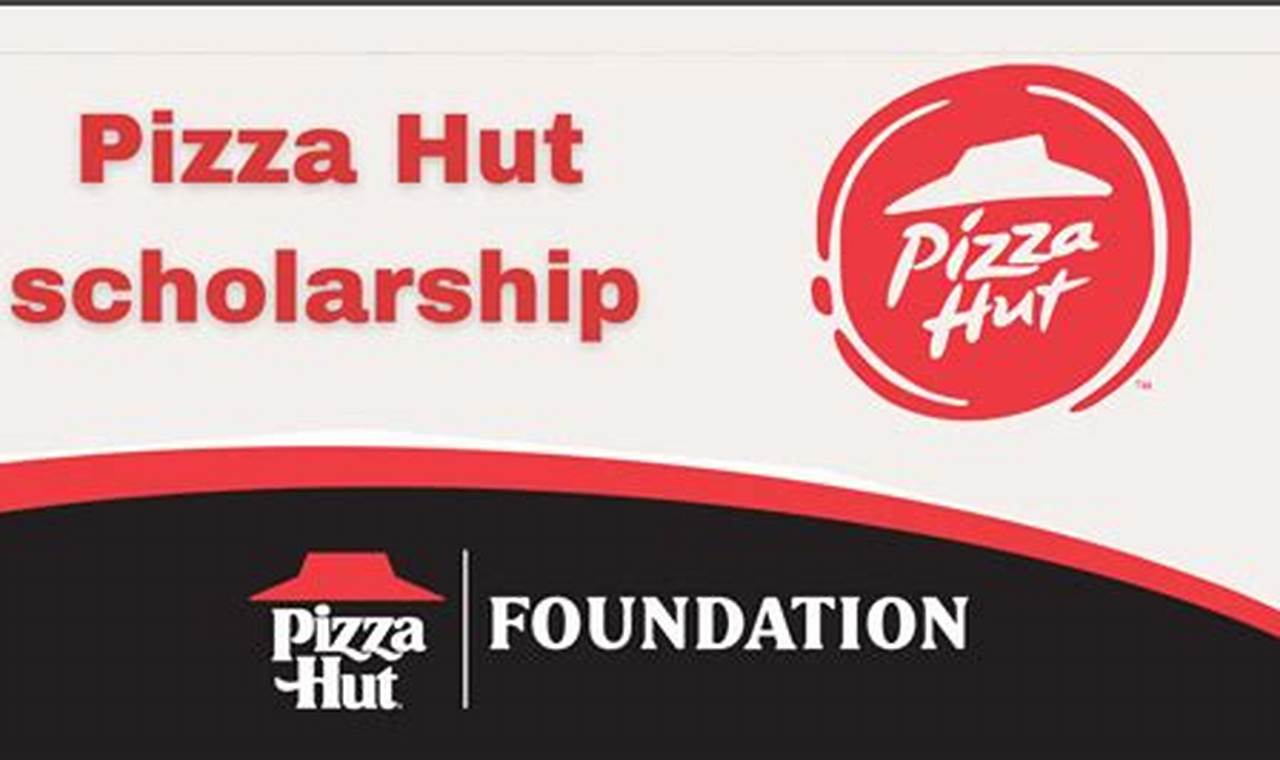 pizza hut scholarship