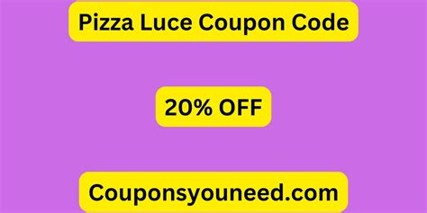 Pizza Luce St Paul Coupon Code