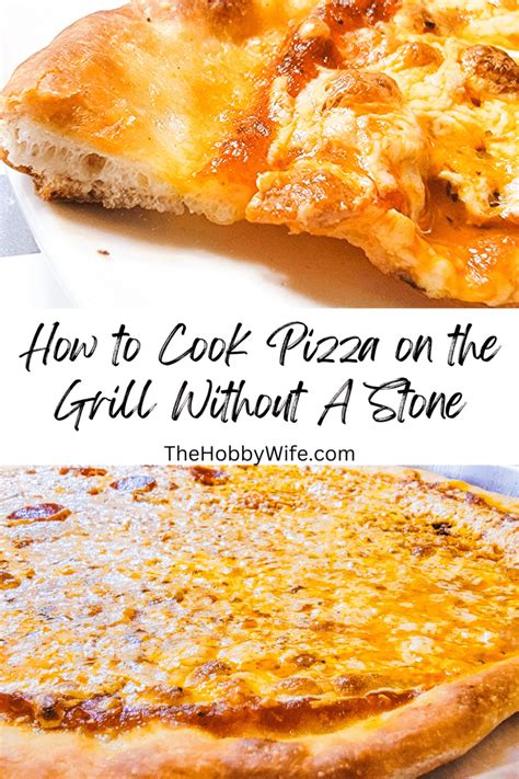 9 Steps to Cook Pizza On the Grill Without A Stone