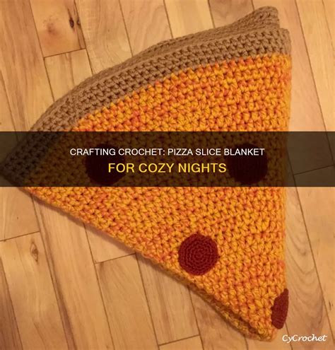 Pizza Slice Crochet Blanket Pattern