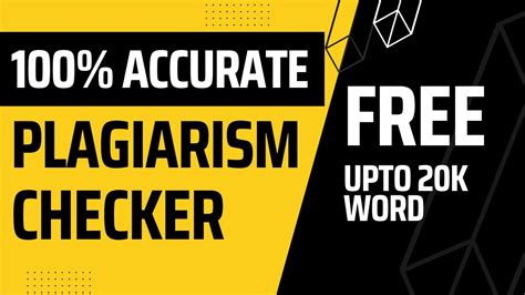 plagiarism checker 100% free and accurate