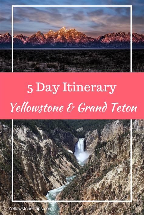 plan a trip to yellowstone and grand tetons