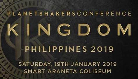 Planetshakers Conference 2019 Manila Schedule Kingdom Opening
