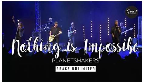 Planetshakers Songs Download Mp3 Nothing Is Impossible (Lyrics Video) &